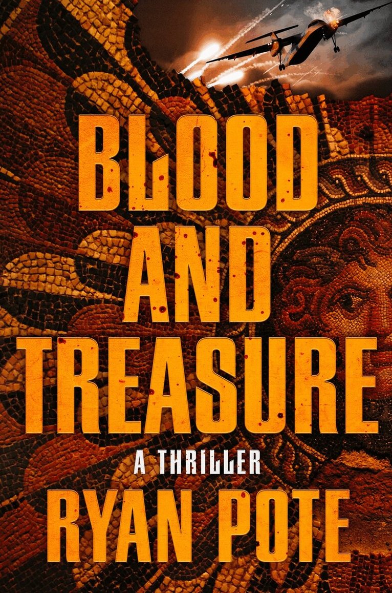 Ryan Pote - Blood and Treasure, Inbunden