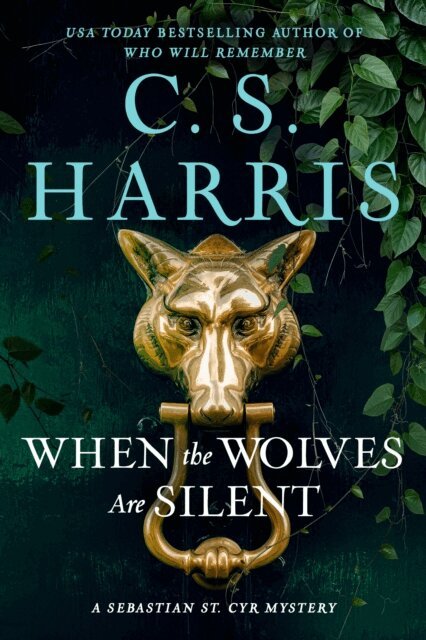 C. S. Harris - When the Wolves Are Silent, E-bok
