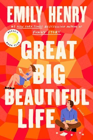 Emily Henry - Great Big Beautiful Life: Reese's Book Club, Häftad