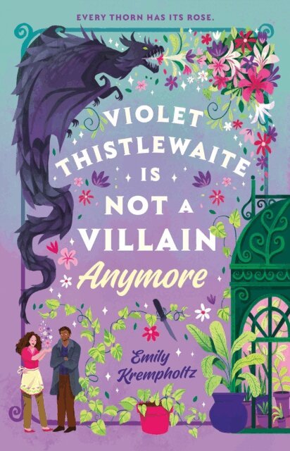 Emily Krempholtz - Violet Thistlewaite Is Not a Villain Anymore, E-bok
