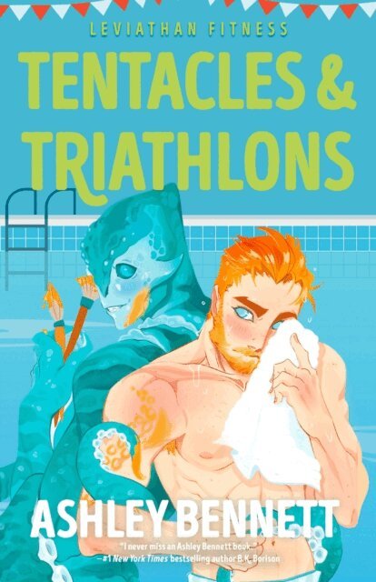 Ashley Bennett - Tentacles & Triathlons, E-bok