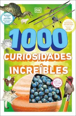 1000 Curiosidades Increíbles (1,000 Amazing World Facts)