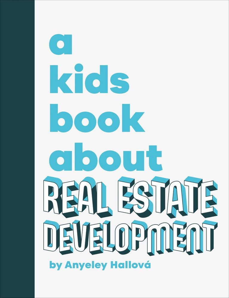 Kids Book About Real Estate Development