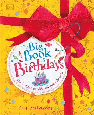 Anna Lena Feunekes - The Big Book of Birthdays, Inbunden. Tillgänglighet: Tillfälligt slut