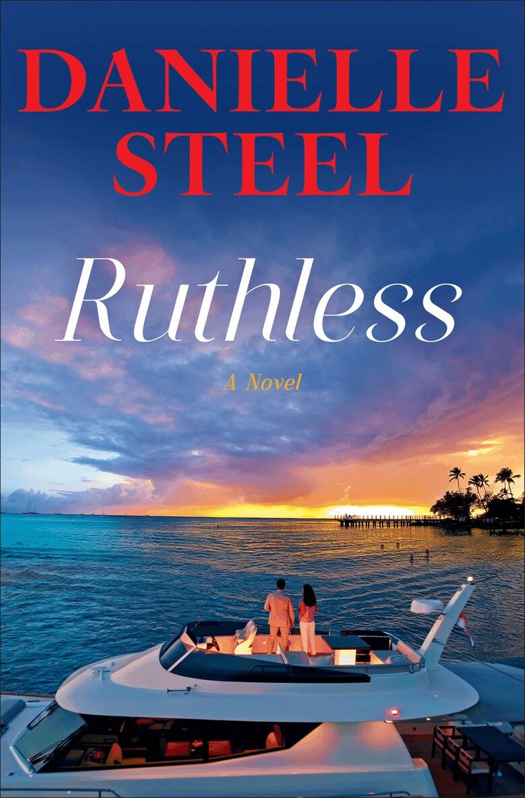Danielle Steel - Ruthless, Inbunden