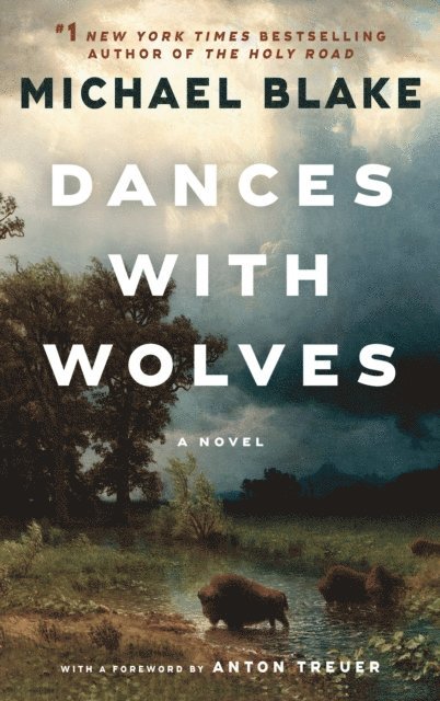 Michael Blake - Dances with Wolves, E-bok