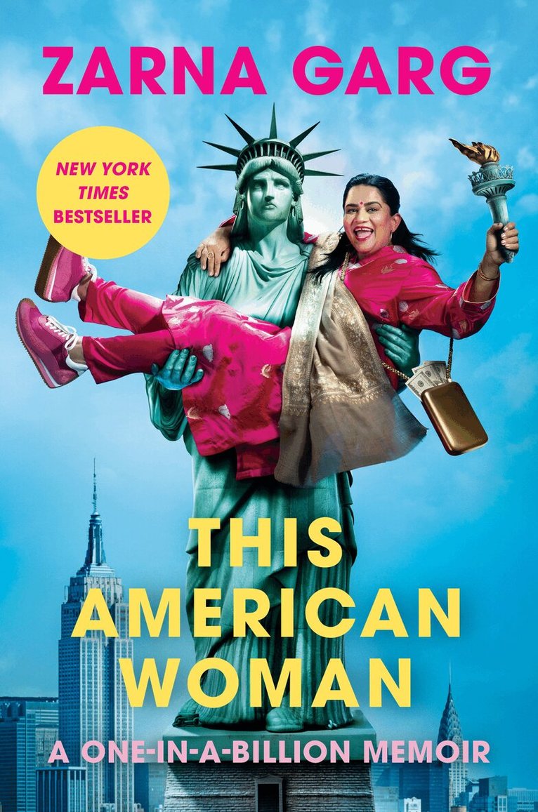 Zarna Garg - This American Woman, Inbunden