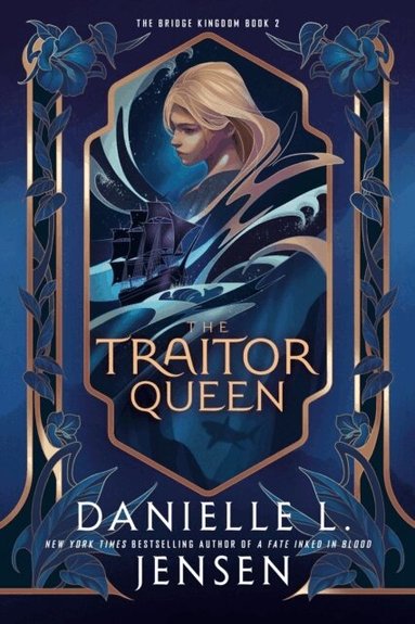 Danielle L. Jensen - The Traitor Queen, Häftad
