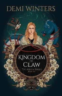 Kingdom of Claw: The Ashen Series; Book Two