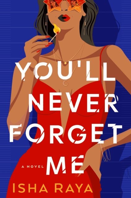 Isha Raya - You'll Never Forget Me, E-bok. Tillgänglighet: Lägg i varukorg