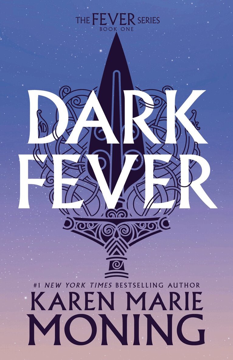 Karen Marie Moning - Darkfever, Häftad