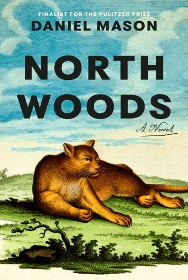 Daniel Mason - North Woods, Häftad