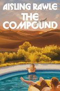 The Compound: A GMA Book Club Pick