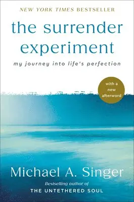 The Surrender Experiment