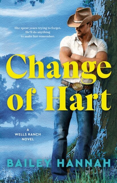 Bailey Hannah - Change of Hart, E-bok