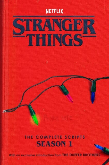 Netflix, The Duffer Brothers - Stranger Things: The Complete Scripts, Season 1, E-bok
