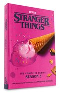 Stranger Things: The Complete Scripts, Season 3