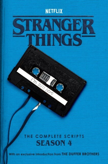 Netflix, The Duffer Brothers - Stranger Things: The Complete Scripts, Season 4, E-bok