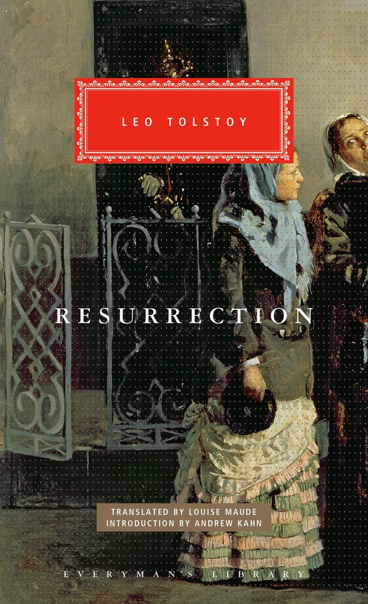 Leo Tolstoy - Resurrection: Introduction by Andrew Kahn, Inbunden