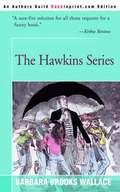 Hawkins Series