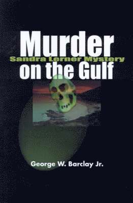 George W Barclay - Murder on the Gulf, Häftad