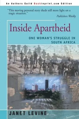 Janet Levine - Inside Apartheid, Häftad. Tillgänglighet: Lägg i varukorg
