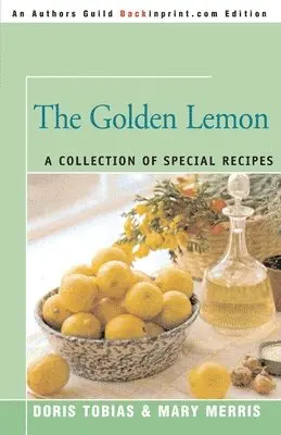 Doris Tobias, Mary Merris - Golden Lemon, Häftad. Tillgänglighet: Lägg i varukorg