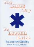 Write Way to Better E.M.S., Instructor