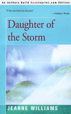 Jeanne Williams - Daughter of the Storm, Häftad. Tillgänglighet: Lägg i varukorg