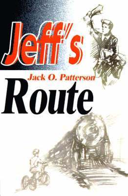 Jack O Patterson, Phyllis Patterson - Jeff's Route, Häftad