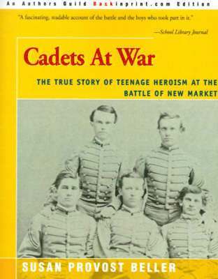 Susan Provost Beller - Cadets at War, Häftad