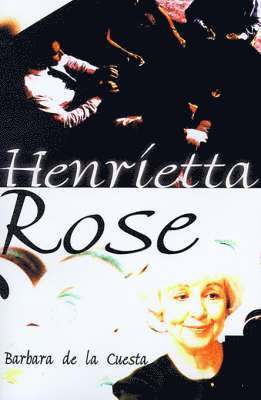 Barbara de la Cuesta - Henrietta Rose, Häftad