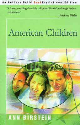 Ann Birstein - American Children, Häftad. Tillgänglighet: Lägg i varukorg