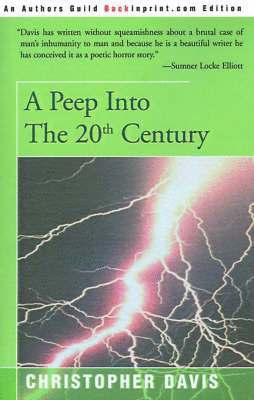 Christopher Davis - Peep Into the 20th Century, Häftad. Tillgänglighet: Lägg i varukorg