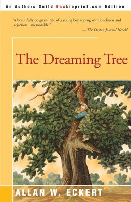 Allan W Eckert - Dreaming Tree, Häftad