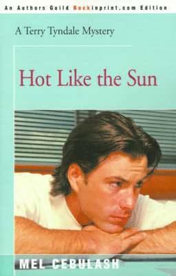 Mel Cebulash - Hot Like the Sun, Häftad. Tillgänglighet: Lägg i varukorg