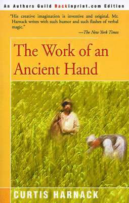 Curtis Harnack - Work of an Ancient Hand, Häftad. Tillgänglighet: Lägg i varukorg