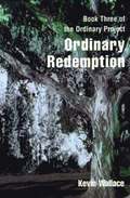 Ordinary Redemption
