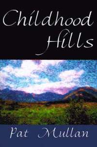 Childhood Hills