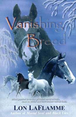 Lon Laflamme - Vanishing Breed, Häftad. Tillgänglighet: Lägg i varukorg