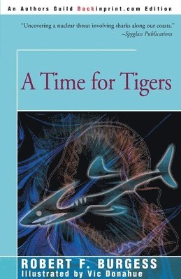 Robert F Burgess - Time for Tigers, Häftad. Tillgänglighet: Lägg i varukorg