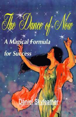 Dance of Now