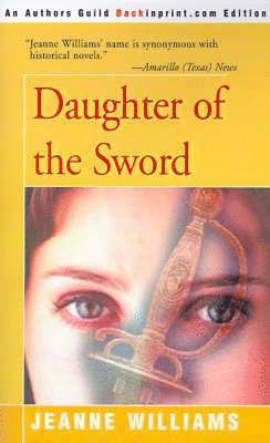 Jeanne Williams - Daughter of the Sword, Häftad. Tillgänglighet: Lägg i varukorg