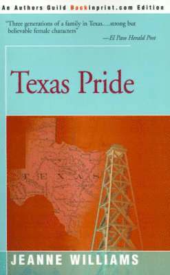 Jeanne Williams - Texas Pride, Häftad. Tillgänglighet: Lägg i varukorg