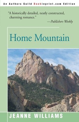 Jeanne Williams - Home Mountain, Häftad. Tillgänglighet: Lägg i varukorg