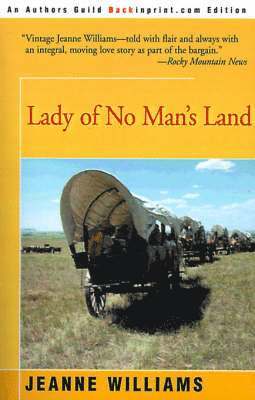 Jeanne Williams - Lady of No Man's Land, Häftad. Tillgänglighet: Lägg i varukorg