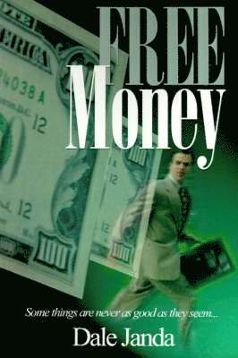 Dale Janda - Free Money, Häftad. Tillgänglighet: Lägg i varukorg
