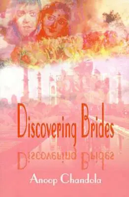 Anoop Chandola - Discovering Brides, Häftad. Tillgänglighet: Lägg i varukorg