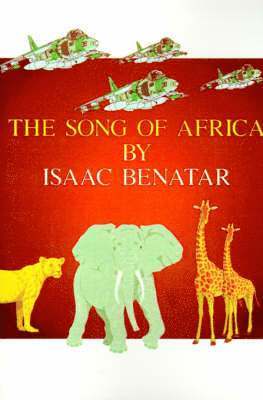 Isaac Benatar - Song of Africa, Häftad