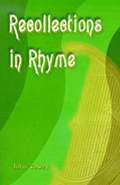 Recollections in Rhyme